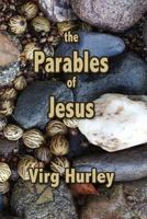 The Parables of Jesus: The Parables of Jesus 1546650091 Book Cover