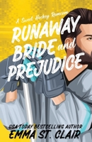 Runaway Bride and Prejudice (Appies Hockey Romance) B0DFGJN2N4 Book Cover