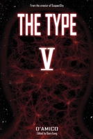 The Type V: From the Creator of Suspectsky 1543956599 Book Cover