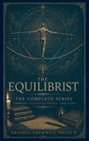The Equilibrist The Complete Series B0FDS34N6B Book Cover