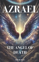 Azrael: The Angel of Death B0F29R5M88 Book Cover