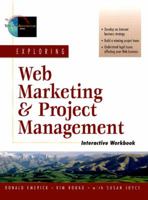 Exploring Web Marketing and Project Management 0130163961 Book Cover