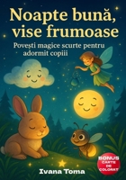Pove?ti magice pentru copii: Povestioare scurte de seara pentru adormit copiii, Carti ilustrate cu vise, stele, luna si personaje magice. Ideal 0-5 ani. (Romansch Edition) B0FDQ5SD1P Book Cover
