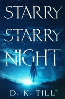 Starry Starry Night (Time Passengers) 1737061821 Book Cover