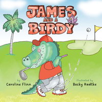 James and a Birdy B0GZX4VRY1 Book Cover
