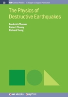 The Physics of Destructive Earthquakes 164327080X Book Cover