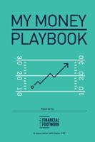 My Money Playbook 1. 0 1792344457 Book Cover