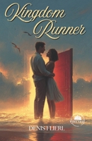 Kingdom Runner 1969649135 Book Cover