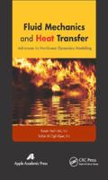 Fluid Mechanics and Heat Transfer: Advances in Nonlinear Dynamics Modeling 1771880848 Book Cover