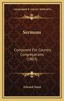 Sermons composed for country congregations 1167015703 Book Cover