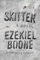Skitter: A Novel 1501125087 Book Cover