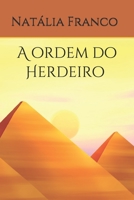 A ordem do Herdeiro B089CQVFPF Book Cover