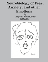 Neurobiology of Fear, Anxiety and other Emotions 1081392193 Book Cover