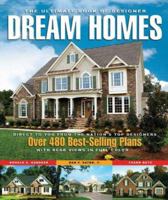 The Ultimate Book of Designer Dream Homes: Over 475 Best-Selling Plans 1932553185 Book Cover