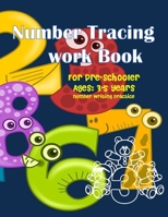 Number Tracing Workbook for pre-schooler: Number Tracing Books for Kids Ages 3-5, Number Tracing Workbook, Number Writing Practice Book Enjoy with Great training tool. 1674820356 Book Cover