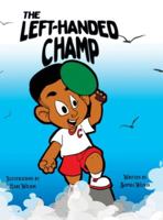 The Left-Handed Champ 1838144501 Book Cover