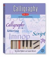 Calligraphy Kit: Learn the Art of Beautiful Writing (Walter Foster Art Kits) 1560105720 Book Cover