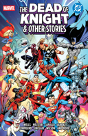 Marvel/DC: The Dead Of Knight & Other Stories 1302970240 Book Cover