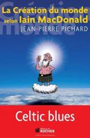 La Creation Du Monde Selon Iain MacDonald 2268069672 Book Cover