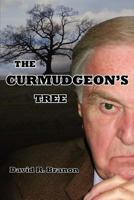 The Curmudgeon's Tree 1457511649 Book Cover