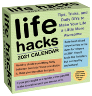 Life Hacks 2021 Day-to-Day Calendar 1524857343 Book Cover