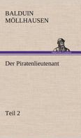 Der Piratenlieutenant 3842409656 Book Cover