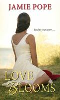 Love Blooms 1496708709 Book Cover