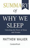 Summary of Why We Sleep Matthew Walker - Unlocking the Power of Sleep and Dreams 107820604X Book Cover