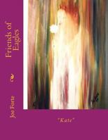 Friends of Eagles 0962475556 Book Cover