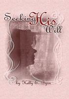Seeking His Will: Devotions for Godly Women 1434844145 Book Cover