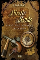 Pirate Souls: First & Second Voyages B08GTL74T8 Book Cover