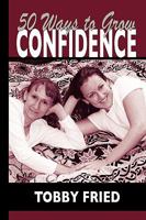 50 Ways To Grow Confidence 1598587218 Book Cover
