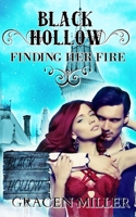 Black Hollow: Finding Her Fire 1728824915 Book Cover