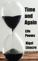 Time and Again : Life Poems 1079913114 Book Cover