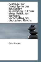 Beiträge zur Geographie der deutschen Mundarten in Form einer Kritik von Wenkers Sprachatlas des deu 1110031424 Book Cover