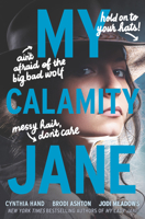 My Calamity Jane 0062652826 Book Cover