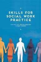 Skills for Social Work Practice 1137390263 Book Cover