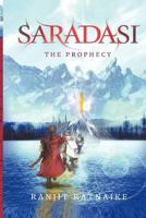 Saradasi: The Prophecy 0987309706 Book Cover