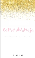 C.R.O.W.N.S. 1365305163 Book Cover