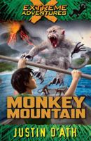 Monkey Mountain: Extreme Adventures 0143304410 Book Cover