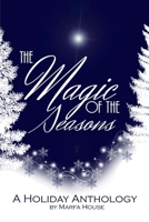 The Magic of the Seasons 1946072117 Book Cover