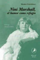 Nini Marshall, el humor como refugio (Spanish Edition) 9871081200 Book Cover