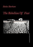 The Rebellion of Fear 1426956177 Book Cover