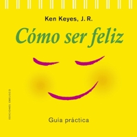 Cómo ser feliz (N.E.) 8411720063 Book Cover