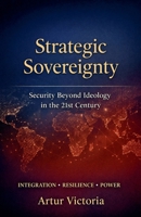 Strategic Sovereignty (National Defence) B0GW9J1SZL Book Cover