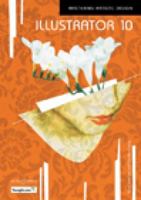 Illustrator 10: Mastering Artistic Design (Miscellaneous) 1929685769 Book Cover