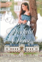 Un secreto en Rosefield House: La apasionante segunda entrega de la serie de época Lawrence B0CH25MFNX Book Cover