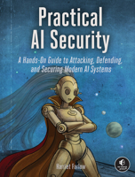 The AI Security Handbook 1718504667 Book Cover