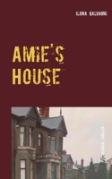 Amie's House 3754300563 Book Cover
