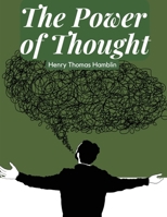 The Power of Thought 183591375X Book Cover